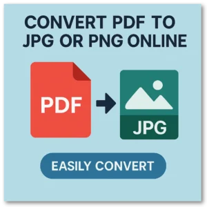 Read more about the article Easily Convert PDF to JPG or PNG Online — High-Quality, Free First Download