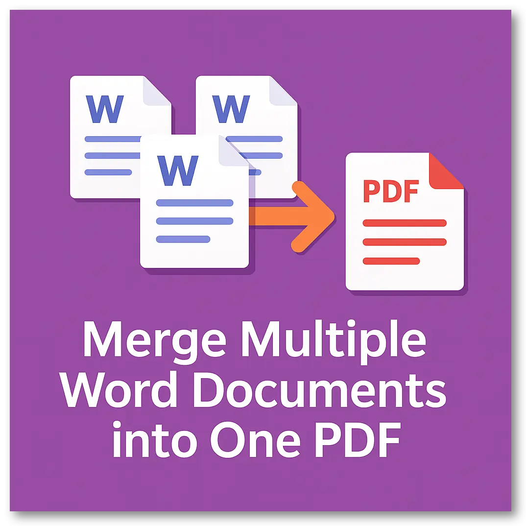 You are currently viewing Merge Multiple Word Documents into One PDF – Fast and Easy